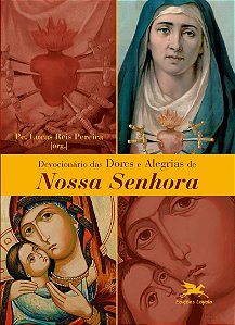 Livro Devocionário das dores e alegrias de Nossa Senhora