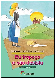Livro Eu Tropeço E Não Desisto