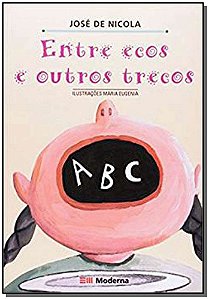 Livro Entre Ecos E Outros Trecos