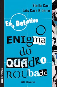 Livro Eu, Detetive 2: O Enigma Do Quadro Roubado