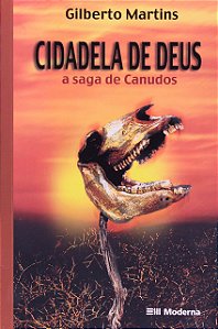 Livro Cidadela De Deus - A Saga De Canudos