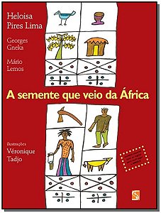 Livro Semente Que Veio Da Africa