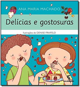 Livro Delicias E Gostosuras