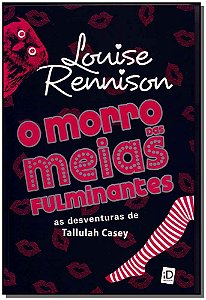 Livro O Morro Das Meias Fulminantes