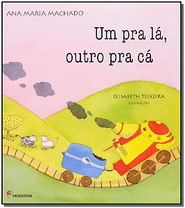Livro Um Pra La Outro Pra Ca