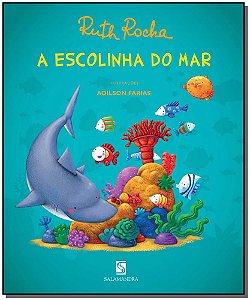 Livro A Escolinha Do Mar