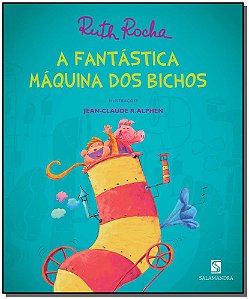 Livro A Fantastica Maquina Dos Bichos
