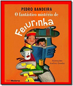Livro O Fantástico Mistério De Feiurinha