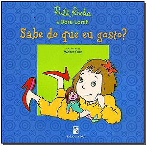 Livro Sabe Do Que Eu Gosto?
