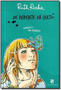 Livro De Repente Dá Certo