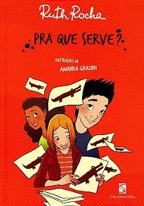 Livro Pra Que Serve?