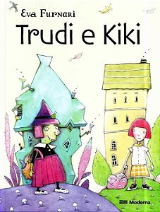 Livro Trudi E Kiki