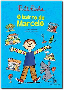 Livro O Bairro Do Marcelo - Ed.02