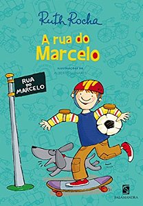 Livro A Rua Do Marcelo