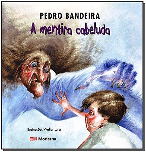 Livro A Mentira Cabeluda