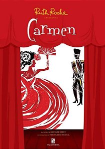 Livro Ruth Rocha Apresenta Carmen