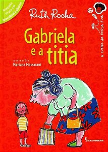 Livro Gabriela E A Titia