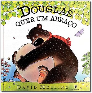 Livro Douglas Quer Um Abraco