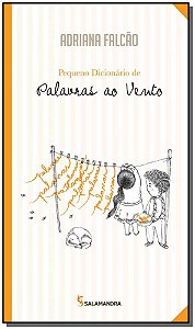 Livro Pequeno Dicionario De Palavras Ao Vento - Ed2