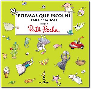 Livro Poemas Que Escolhi Para As Crianças