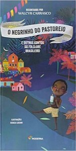 Livro Negrinho Do Pastoreio E Outro Con