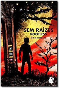 Livro Sem Raizes - Rootless