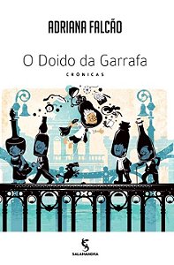 Livro O Doido Da Garrafa