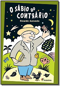 Livro O Sabio Ao Contrario
