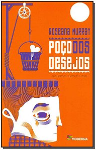 Livro Poco Dos Desejos - (Moderna)