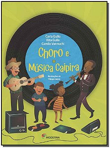 Livro Choro E Música Caipira