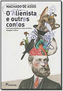 Livro O Alienista E Outros Contos - 04Ed/15