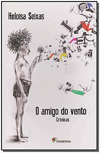 Livro Amigo Do Vento Crônicas