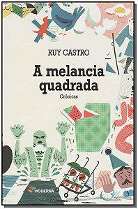 Livro A Melancia Quadrada