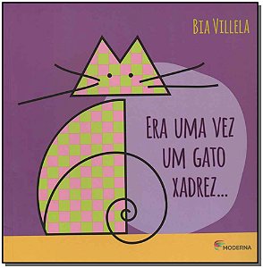 Livro Era Uma Vez Um Gato Xadrez - 03Ed