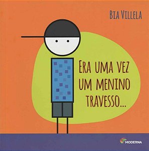 Livro Era Uma Vez Um Menino Travesso - 03Ed