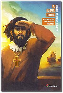 Livro A Nova Terra A Chegada Dos Portugueses