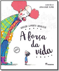 Livro A Força Da Vida - 03Ed