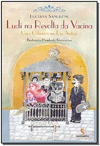Livro Ludi Na Revolta Da Vacina - 02Ed/17