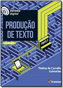 Livro Vereda digital - Produção de texto