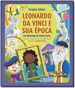 Livro Leonardo Da Vinci E Sua Época