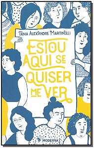 Livro Estou Aqui Se Quiser Me Ver