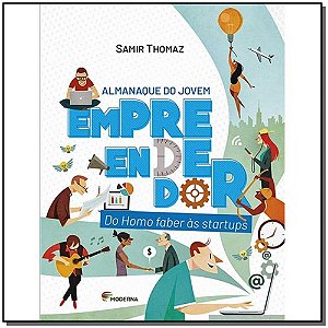 Livro Almanaque Do Jovem Empreendedor - Do Homo Faber Às ...