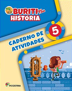 Livro Buriti plus - História 5 - Caderno de atividades