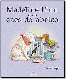 Livro Madeline Finn E Os Cães Do Abrigo