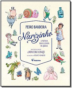 Livro Narizinho - A Menina Mais Querida Do Brasil