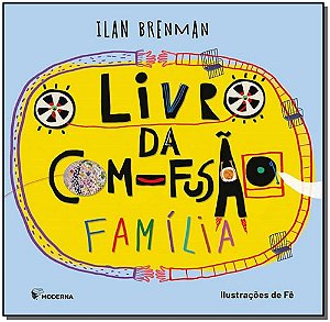 Livro O Livro Da Com-Fusão - Família