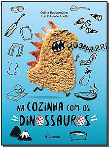 Livro Na Cozinha Com Os Dinossauros