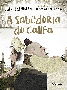 Livro A Sabedoria Do Califa Ed2