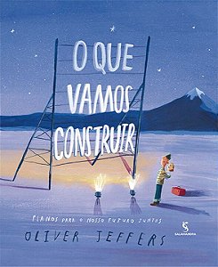 Livro O Que Vamos Construir