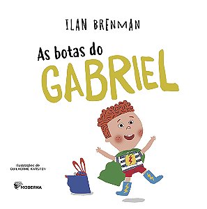 Livro As Botas Do Gabriel Ed2